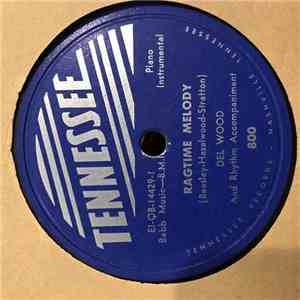 Del Wood - Ragtime Melody / Rainbow download mp3