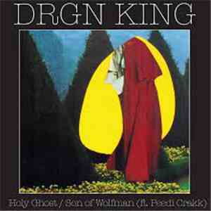 Drgn King - Holy Ghost mp3 download