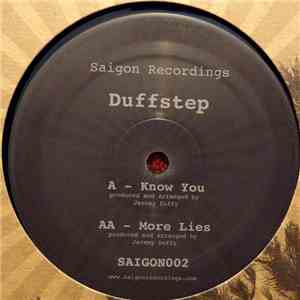 Duffstep - Know You / More Lies download mp3