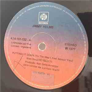 Jimmy Helms - Putting It Down (To The Way I Feel About You) / Uncertain download mp3