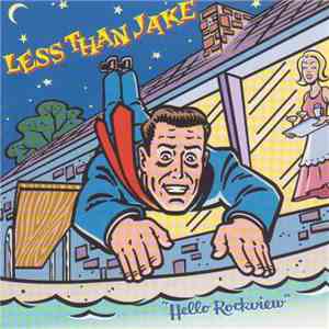 Less Than Jake - Hello Rockview / Losing Streak download mp3