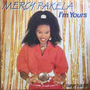 Mercy Pakela - I'm Yours download mp3