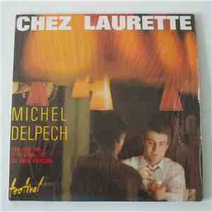 Michel Delpech - Chez Laurette mp3 download