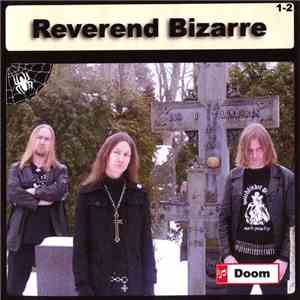 Reverend Bizarre - Reverend Bizarre 1-2 download mp3