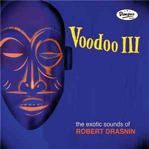 Robert Drasnin - Voodoo III download mp3