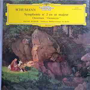 Robert Schumann, Rafael Kubelik, Berliner Philharmoniker - Symphonie Nr.2, Genoveva Ouverture download mp3