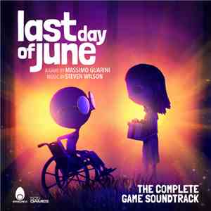 Steven Wilson - Last Day Of June (Original Game Soundtrack) download mp3
