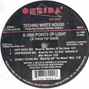 Techno White House Featuring Belinda Jenkins - A 1000 Points Of Light (A Force For Good) download mp3