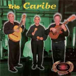 Trio Caribe  - Trio Caribe download mp3
