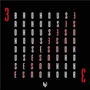 Various - Brohouse Vol. 3 download mp3