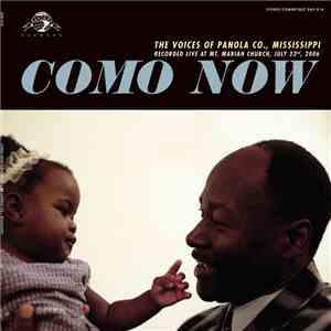 Various - Como Now: The Voices Of Panola Co., Mississippi download mp3