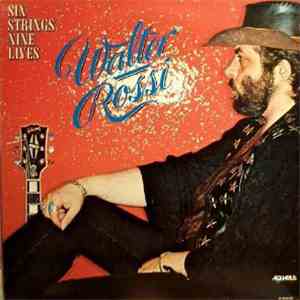 Walter Rossi - Six Strings Nine Lives download mp3
