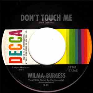 Wilma Burgess - Don't Touch Me / Turn Around Teardrops download mp3