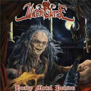 Witchcurse - Heavy Metal Poison download mp3