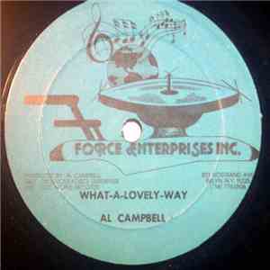 Al Campbell, Force Enterprise Players - What -A- Lovely - Way download mp3