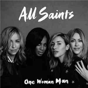 All Saints - One Woman Man (Remixes) download mp3