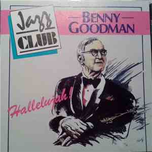 Benny Goodman - Hallelujah download mp3