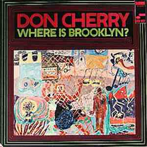 Don Cherry - Where Is Brooklyn? download mp3