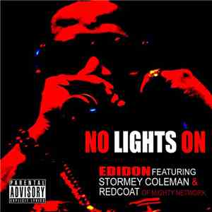 EDIDON featuring Stormey Coleman & Redcoat da Poet - No Lights On download mp3