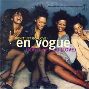 En Vogue - Don't Let Go (Love) download mp3