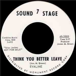 Evaline - Think You Better Leave download mp3