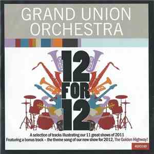 Grand Union Orchestra - 12 For 12 download mp3