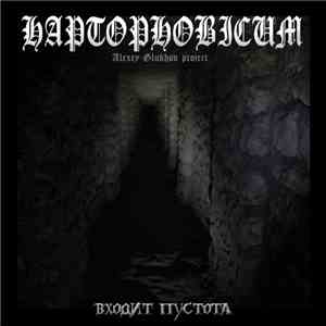 Haptophobicum - Входит Пустота download mp3