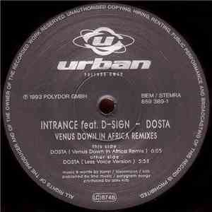 Intrance Feat. D-Sign - Dosta - Venus Down In Africa Remixes download mp3