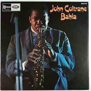 John Coltrane - Bahia download mp3