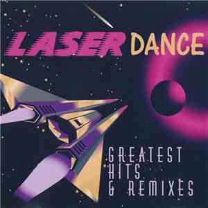 Laserdance - Greatest Hits & Remixes download mp3