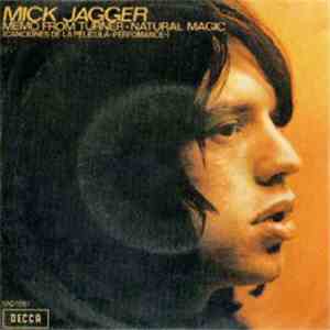 Mick Jagger - Memo From Turner / Natural Magic download mp3