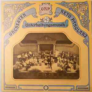 Orchester Reto Parolari - Unterhaltungsmusik download mp3