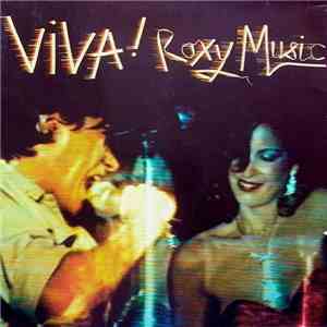Roxy Music - Viva ! The Live Roxy Music Album download mp3