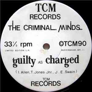 The Criminal Minds - Guilty As Charged download mp3
