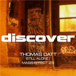 Thomas Datt - Still Alone / Mass Effect 2.5 download mp3