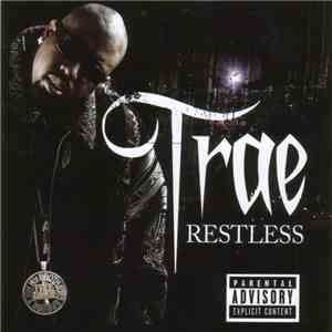 Trae - Restless download mp3
