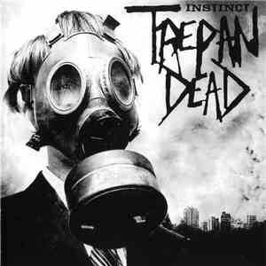 Trepan' Dead - Instinct download mp3