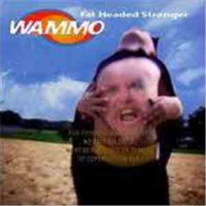 Wammo - Fat Headed Stranger download mp3