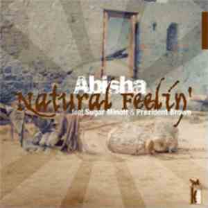 Abisha - Natural Feelin' download mp3