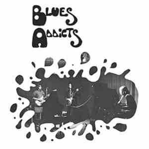 Blues Addicts - Blues Addicts mp3 download