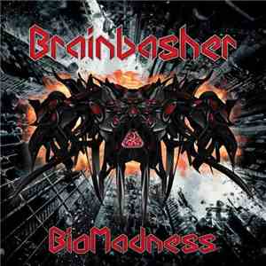 Brainbasher - Bio Madness download mp3