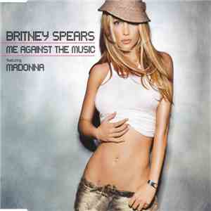 Britney Spears Featuring Madonna - Me Against The Music download mp3