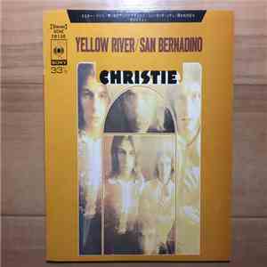 Christie - Yellow River/San Bernadino download mp3