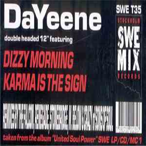 DaYeene - Dizzy Morning / Karma Is The Sign download mp3