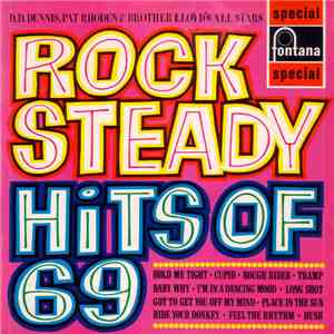 D.D. Dennis, Pat Rhoden & Brother Lloyd's All Stars - Rock Steady Hits Of 69 download mp3