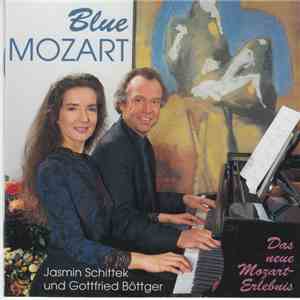 Gottfried Böttger, Jasmin Schittek - Blue Mozart download mp3