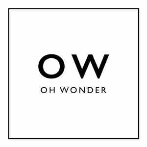 Oh Wonder - Oh Wonder download mp3