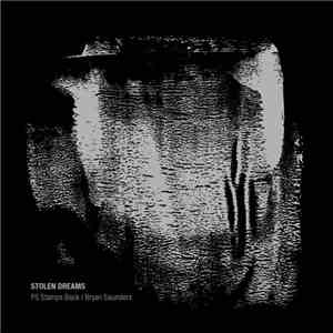 PS Stamps Back / Bryan Saunders - Stolen Dreams download mp3