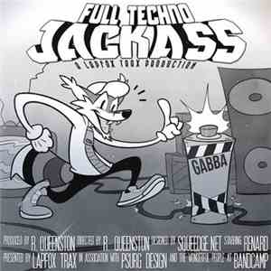 Renard  - Full Techno Jackass download mp3