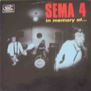 Sema 4 - In Memory Of... download mp3